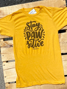 Stay pawsitive  shirt dog lover positive